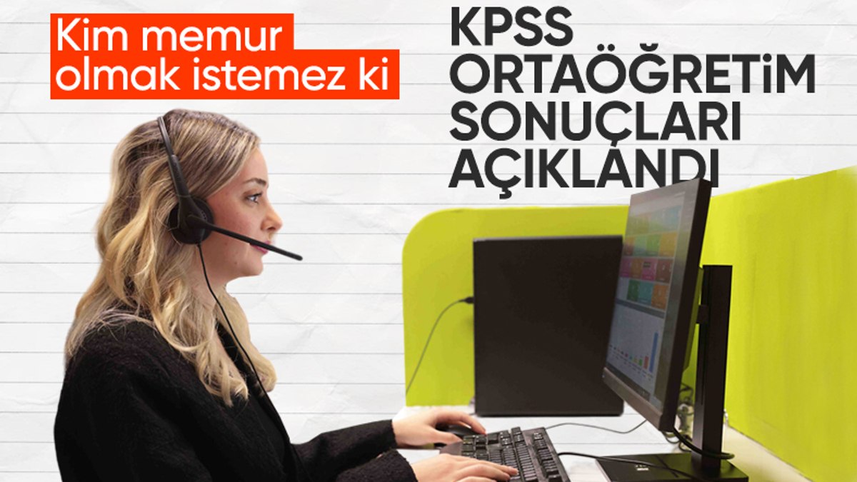 SON DAKİKA! KPSS Ortaöğretim sonuçları açıklandı
